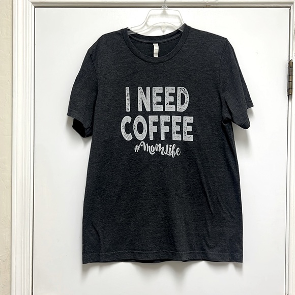 (3 for $15 item) I Need Coffee #momlife T-Shirt Black - Picture 1 of 1